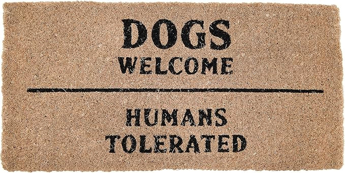 Creative Co-Op "Dogs Welcome Humans Tolerated Natural Coir Doormat | Amazon (US)