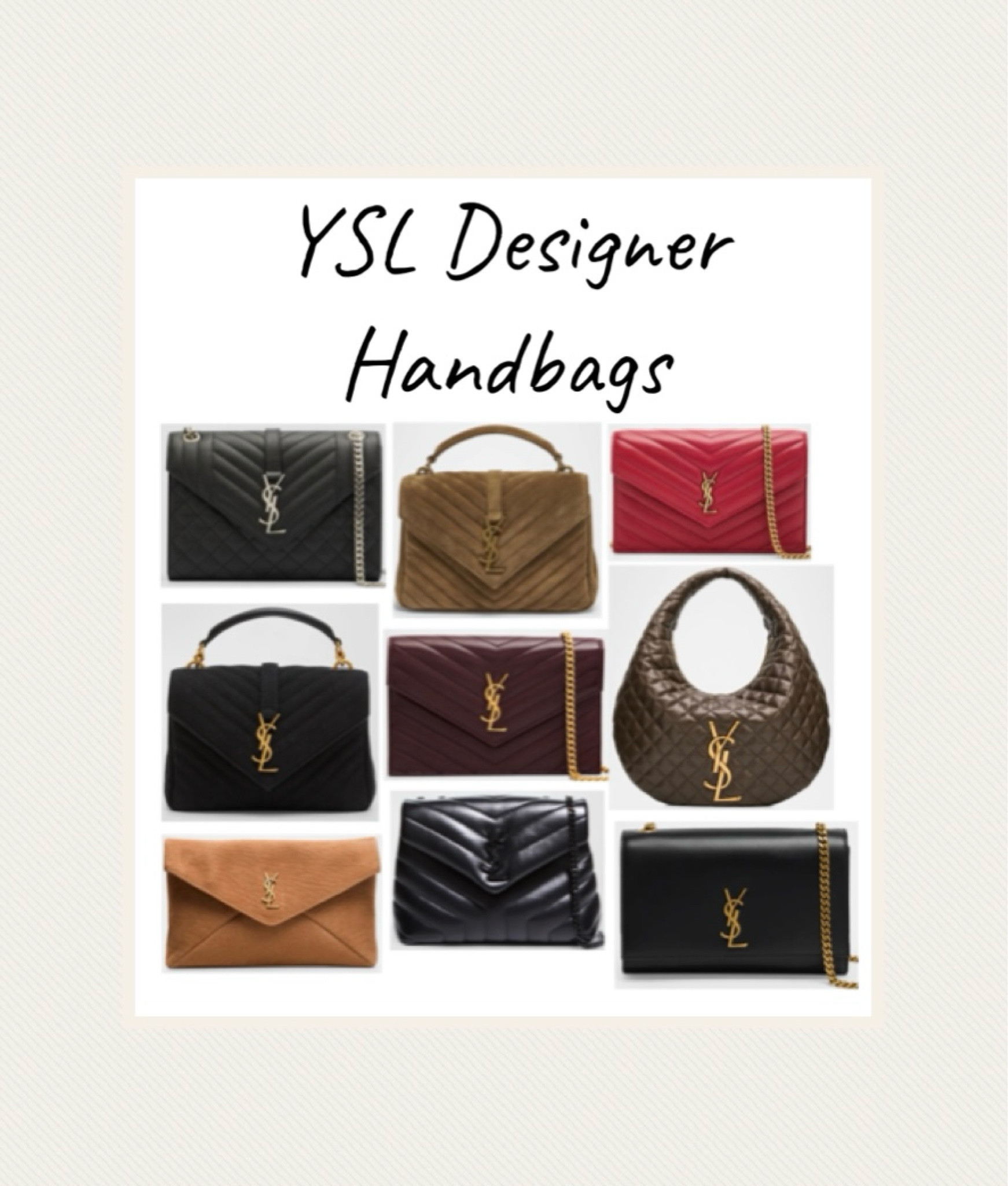 YSL designer bags 

#designer #handbags 

#LTKSeasonal