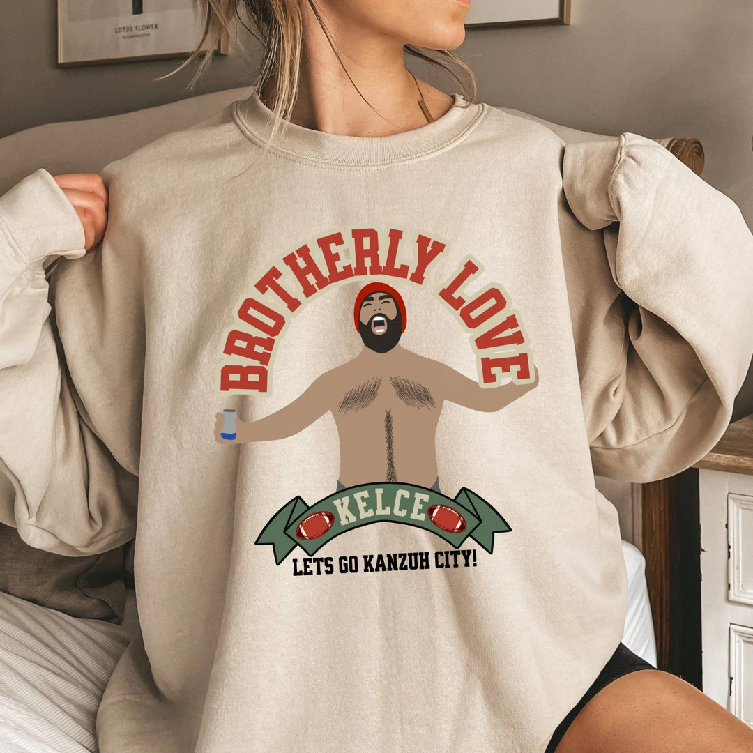 Brotherly Love Sweatshirt and Hoodie Fun Kelce Brothers Love Travis and Jason Kelce Shirt Kelce B... | Etsy (US)