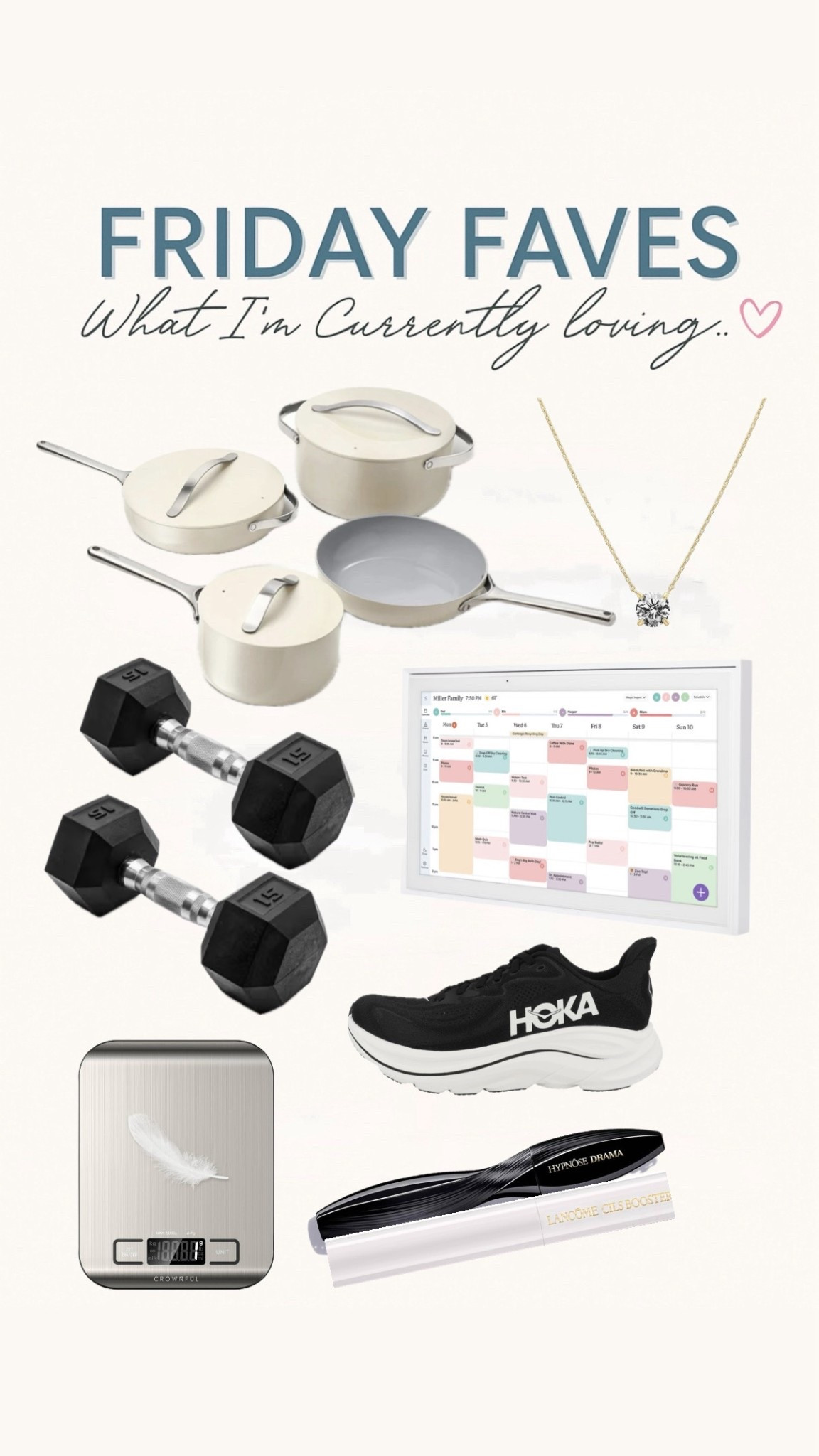 ✨ FRIDAY FAVES: What I’d buy today… if I didn’t already own them ✨

Sharing the things I use every single day and honestly couldn’t live without — especially with today’s Black Friday deals.
If you’ve been eyeing any of these, today is the day. 👇🤍

Caraway cookware (my daily go-to — nontoxic + so easy to clean)
Skylight calendar (the ONLY way we keep up with 3 kids + crazy schedules)
Hoka sneakers (wore these all over NYC this week — cloud-level comfy)
Dumbbells (perfect for quick 30-min strength workouts at home)
Kitchen scale (game-changer for portions + easy recipes)
Diamond necklace (my everyday piece for 4 years — ordering for gifts!)
Mascara + primer duo (the holy grail combo)

#LTKHome #LTKFindsUnder50 #LTKGiftGuide