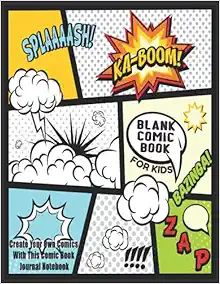 Blank Comic Book For Kids : Create Your Own Comics With This Comic Book Journal Notebook: Over 10... | Amazon (US)