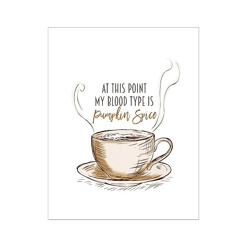 My Blood Type is Pumpkin Spice - Fall Autumn Thanksgiving Day Decor - Unframed 11x14 Art Print | Amazon (US)