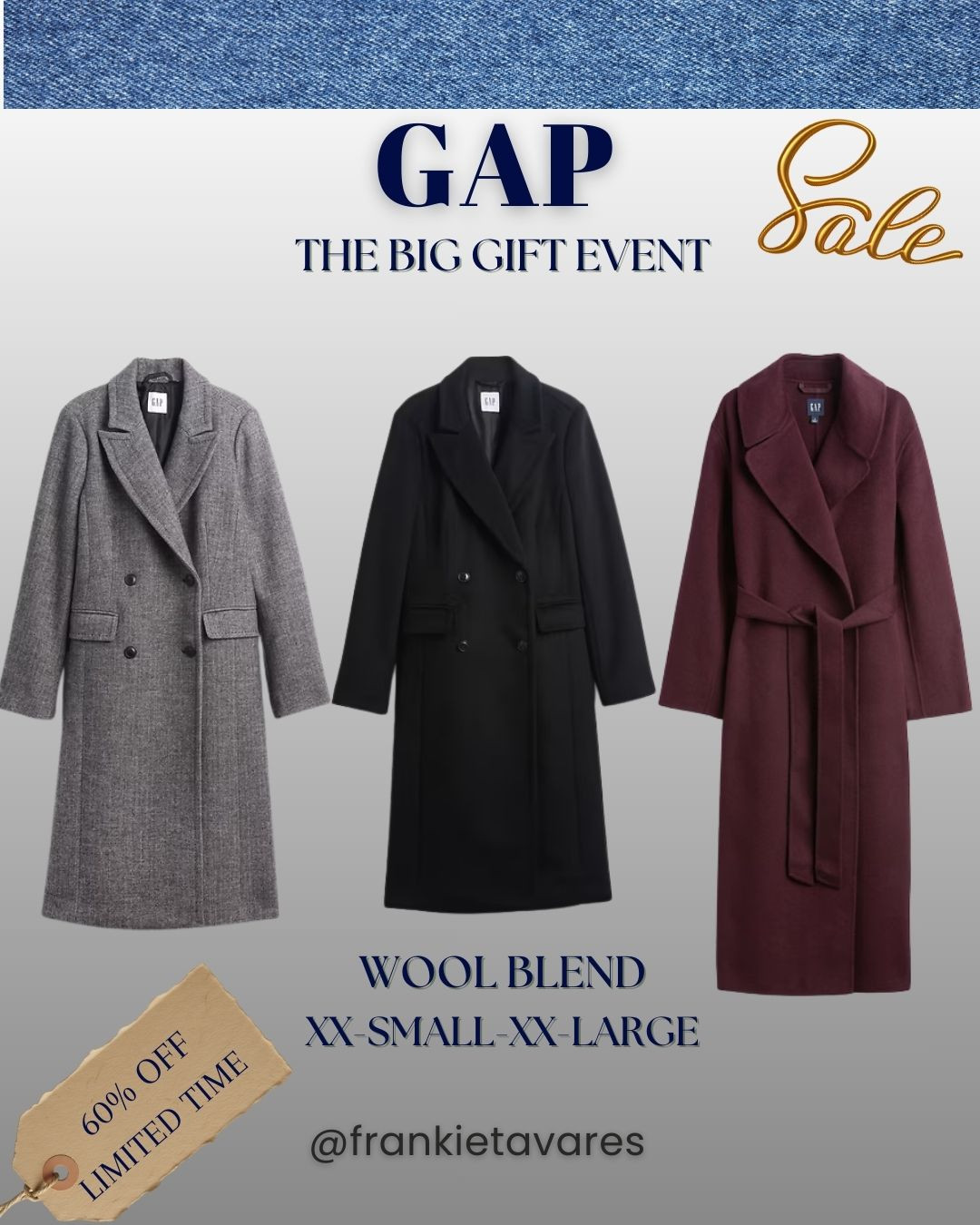GAP THE BIG GIFT EVENT-60% OFF FOR A LIMITED TIME! GET YOURS WHILE SALES LAST!!
STAY WARM THIS HOLIDAY SEASON WITH THESE STUNNING WOOL BLEND COATS.
#gapthebiggiftevent #salealert #giftguid #seasonal #frankietavares 

 #LTKGiftGuide #LTKSaleAlert #LTKFindsUnder100