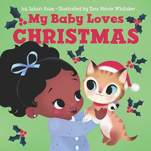 My Baby Loves Christmas: A Christmas Holiday Book for Kids     Board book – Illustrated, Septem... | Amazon (US)