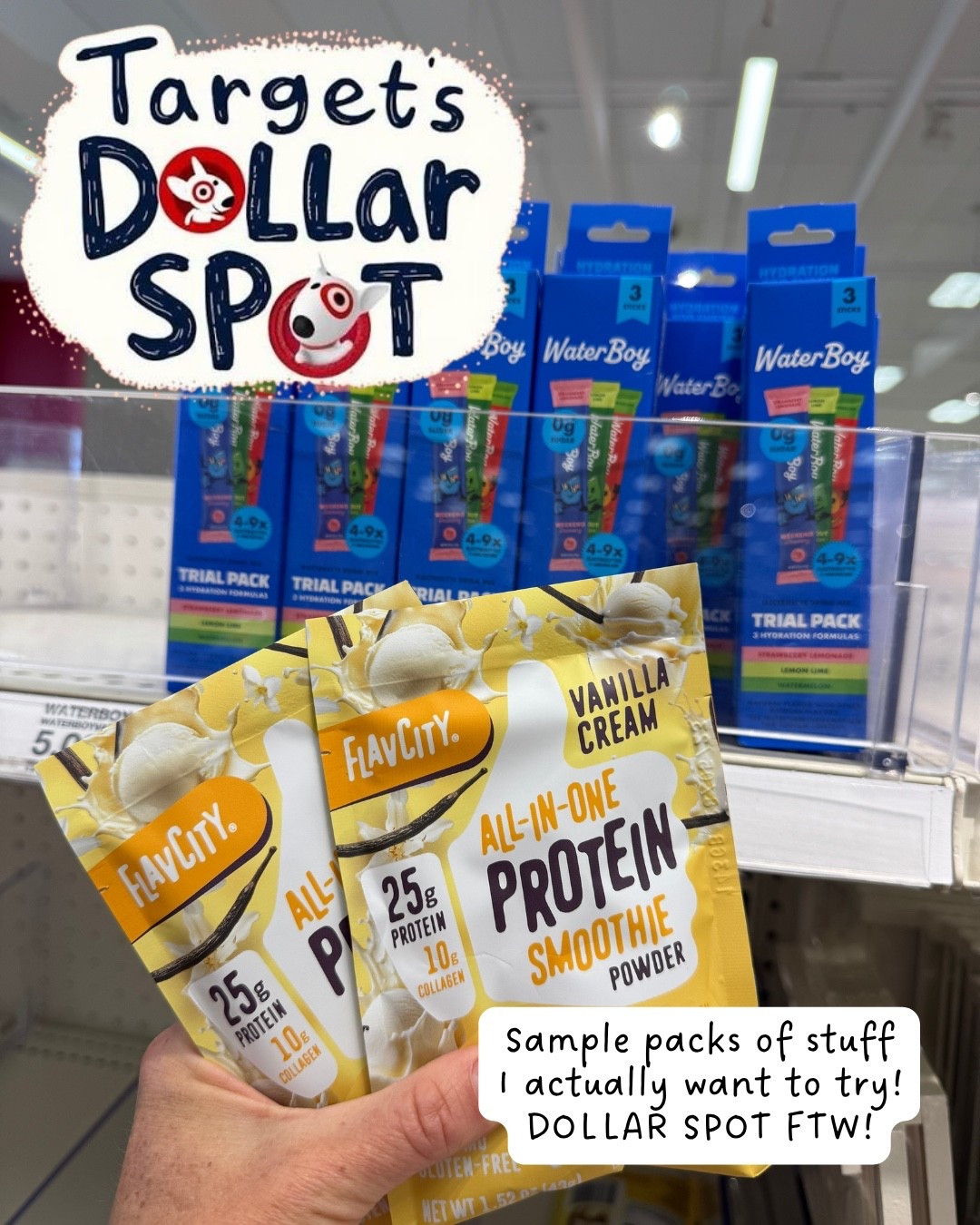 Dollar spot finds - sample packs of water boy and protein shakes!