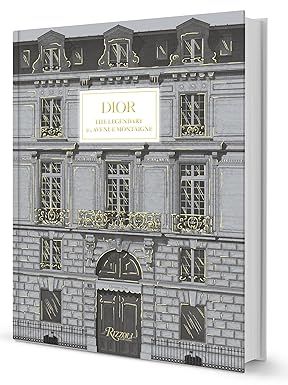 Dior: The Legendary 30, Avenue Montaigne     Hardcover – May 24, 2022 | Amazon (US)