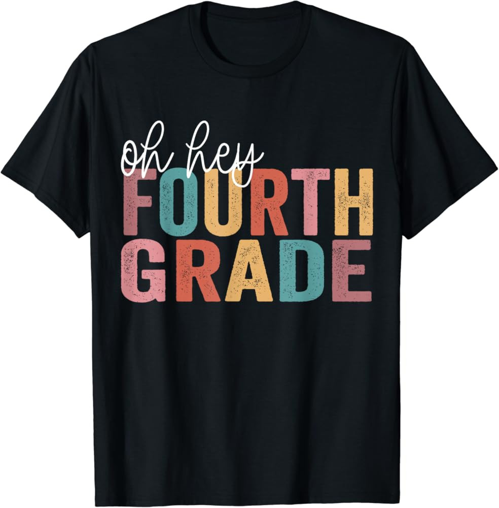 Back To School Students Teacher Oh Hey 4th Fourth Grade T-Shirt | Amazon (US)