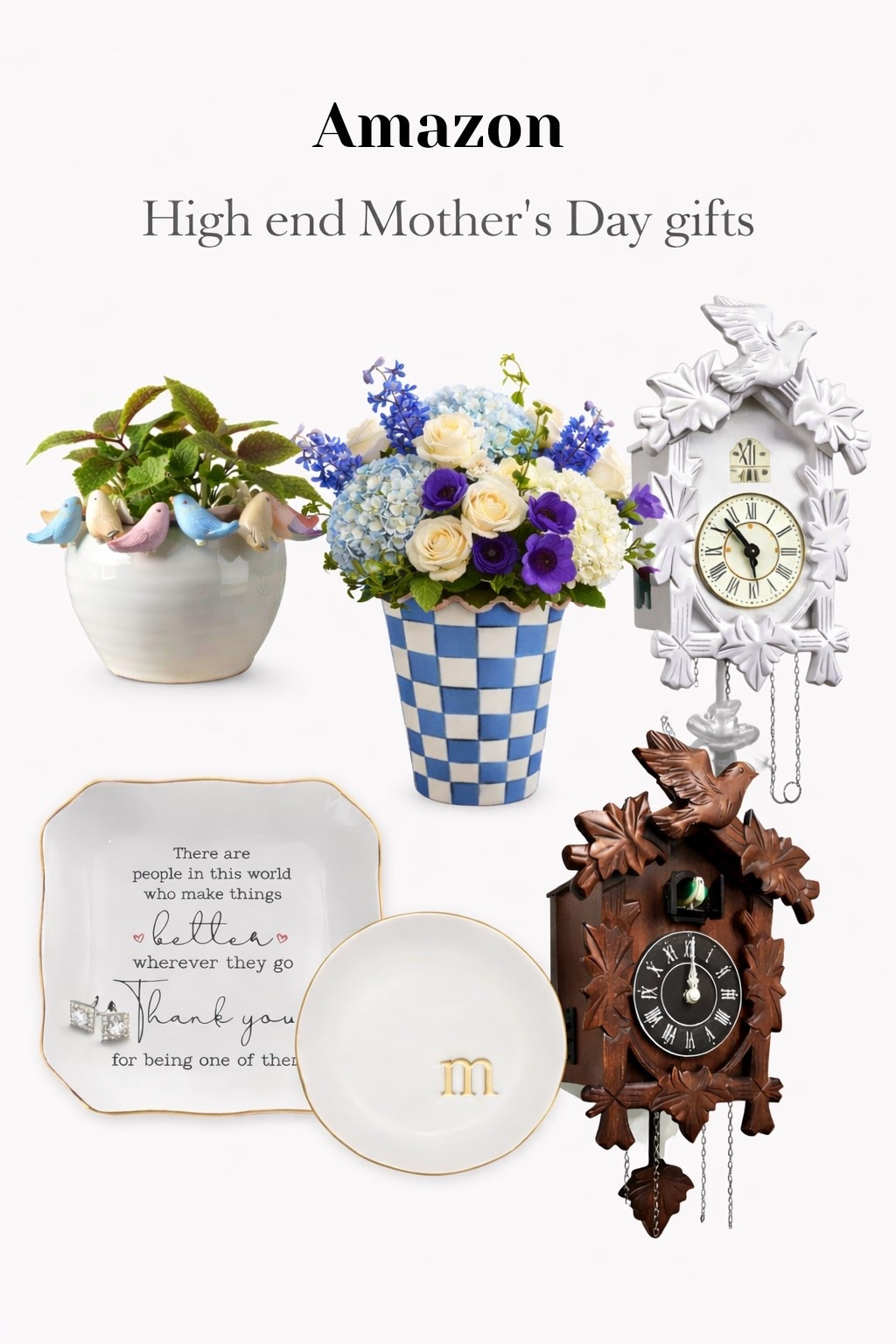 Mother’s Day gift ideas that feel extra special 🤍
I always try to find things that actually mean something and these are so good…
The trinket dish is such a small, sweet way to remind her you love her every single day.
The cuckoo clocks instantly take me back — they feel like such a nostalgic nod to mom’s childhood.
That bird planter is one of those pieces that stops you in your tracks… I’ve seen it in person and it’s even prettier. So unique.
And the blue + white checkered planter?? A forever favorite. It has a drainage hole (major win) and this color combo is trending right now but honestly… it never goes out of style.
These are the kind of gifts she’ll actually keep out and use 🤍

❣️Love simple posts that are valuable like this? That’s all I do, follow along! 

#MothersDayGifts #GiftIdeasForMom #HighEndGifts #HomeDecorFinds #LTKHome #BlueAndWhiteDecor #SpringDecor #TimelessDecor #GiftGuide #MothersDayIdeas #GiftsForHer

#LTKSeasonal #LTKMothersDay