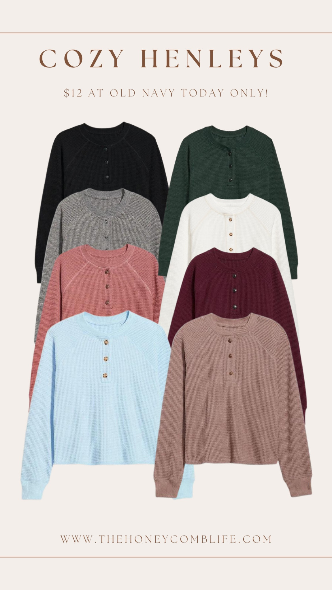 These cozy waffle knit Henleys are only $12 today! Originally $29.99. 

#LTKfindsunder50 #LTKHolidaySale #LTKsalealert