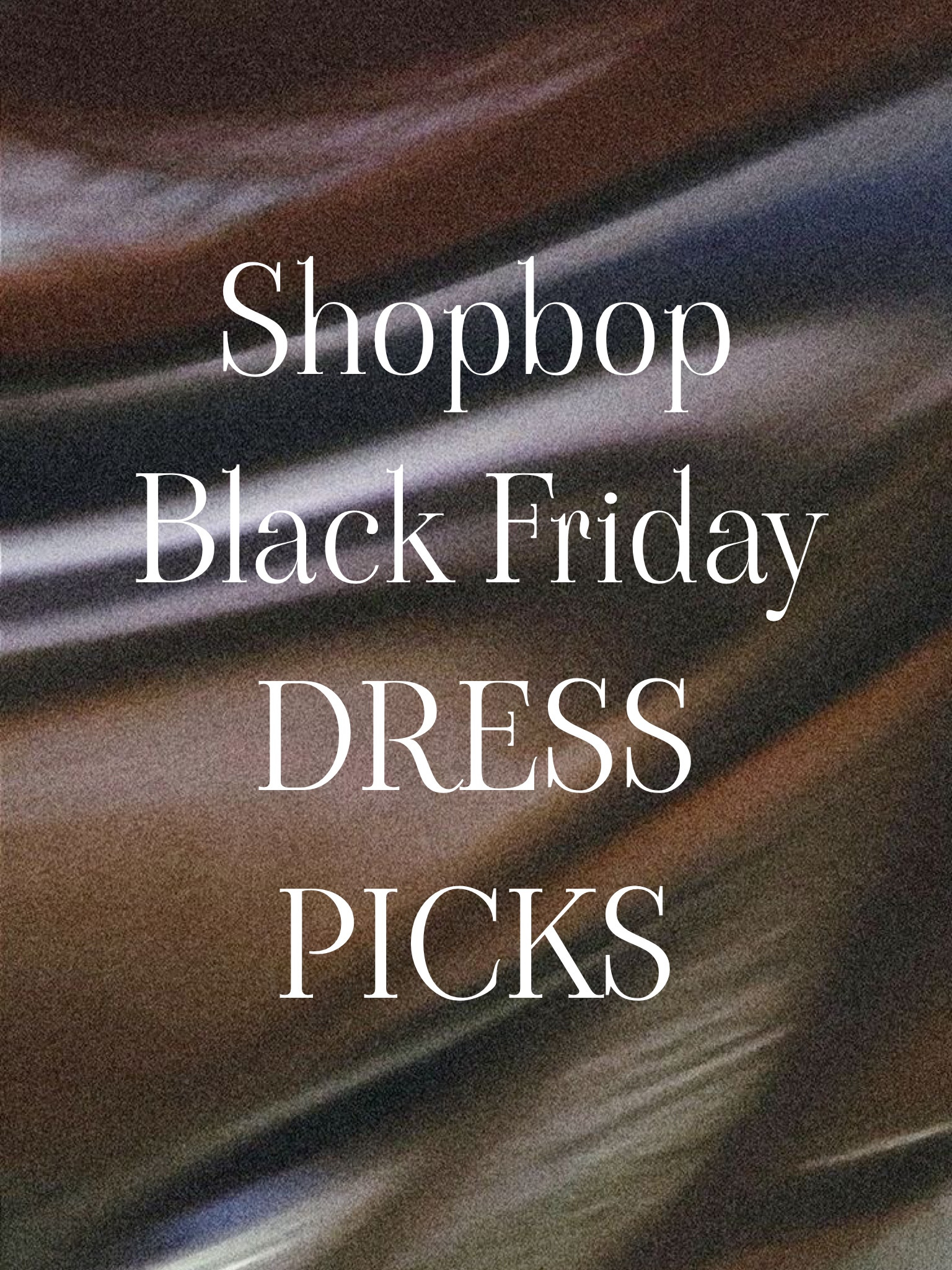 Shopbop Black Friday sale. Cyber Monday sale. 25% off. Black Friday. Dresses on sale. Thanksgiving outfit fit. 

#LTKCyberWeek #LTKHoliday #LTKGiftGuide