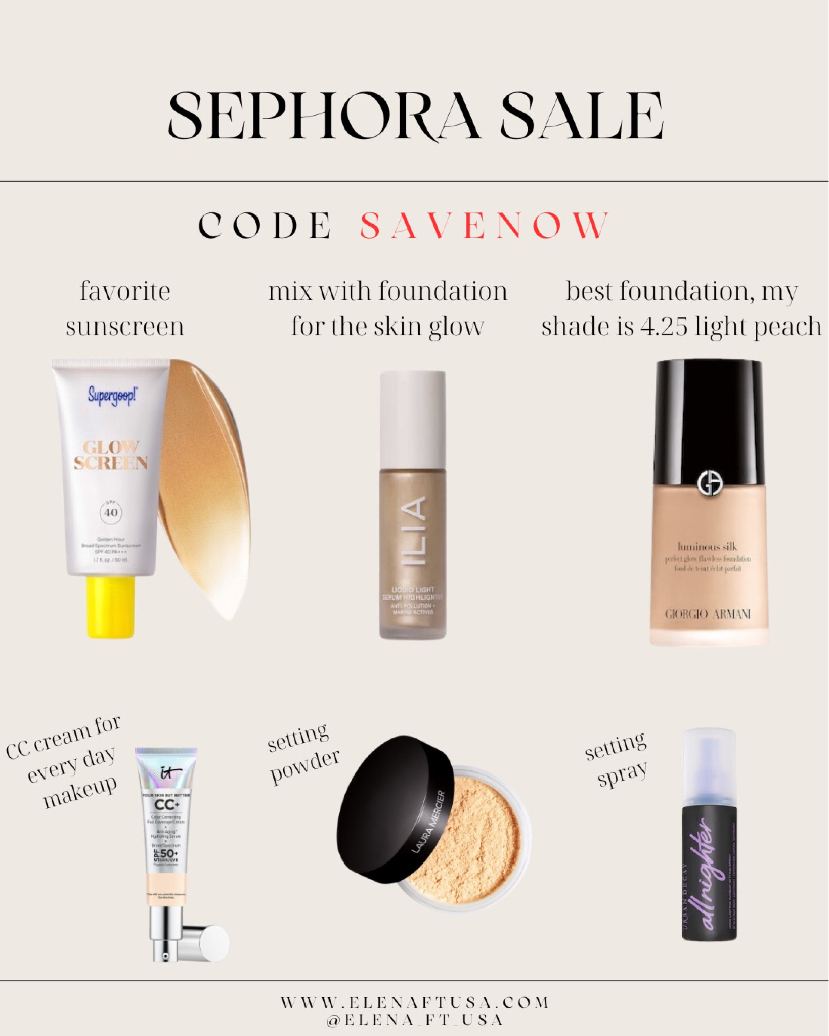 Sephora sale!!!
Supergoop Sunscreen, Giorgio Armani foundation, it Cosmetics CC cream, Laura Mercier setting spray, Urban Decay setting spray

#LTKBeautySale #LTKbeauty #LTKsalealert