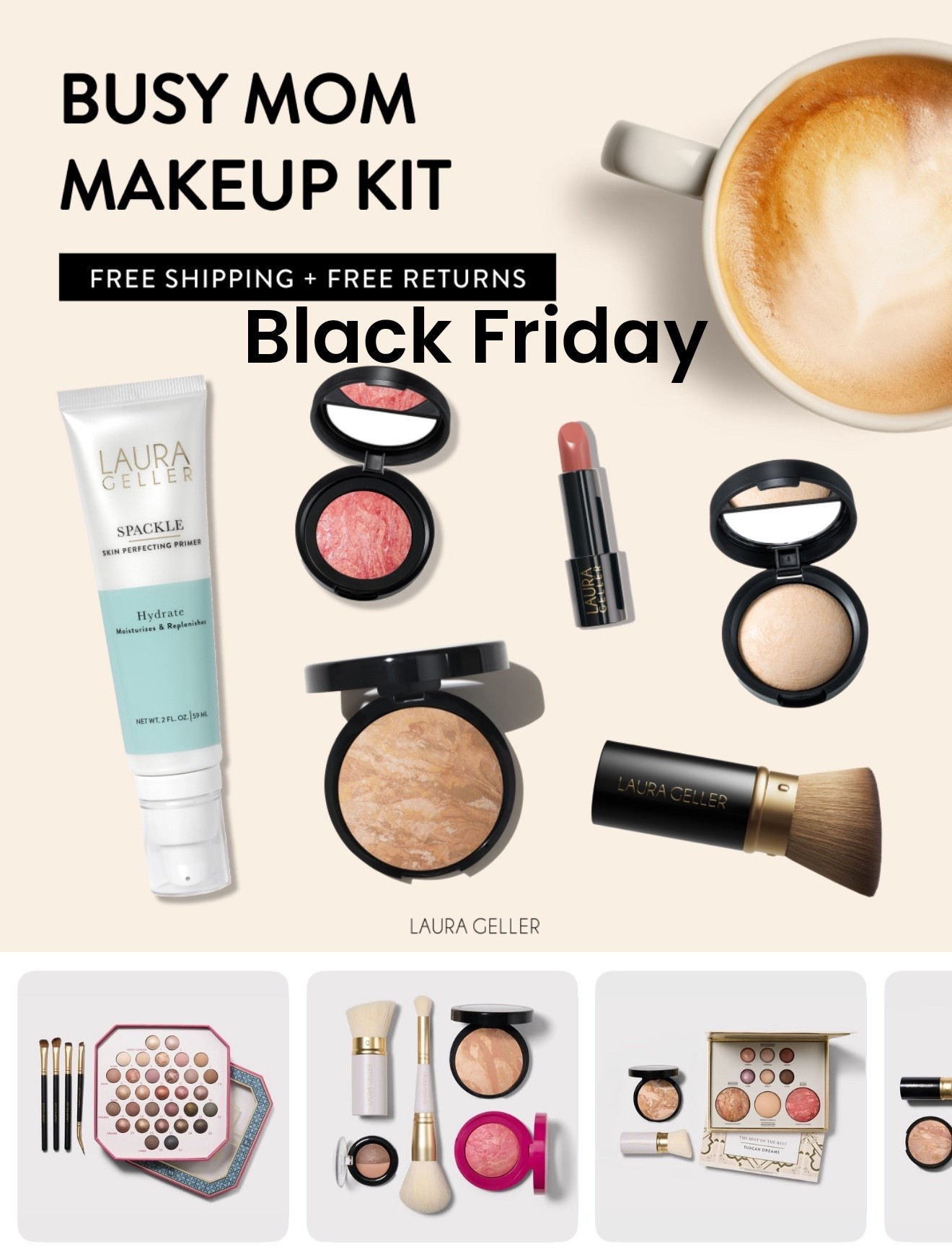 Laura Geller make up is having an awesome Black Friday sale!  Foundation, blush, bronzer, highlighter, eyeshadow, makeup tools, and accessories for women over 35! Mom’s over 40. Mom fashion. Mom style. Beauty. Self care. Gift ideas for women. 

#LTKGiftGuide #LTKCyberWeek #LTKOver40