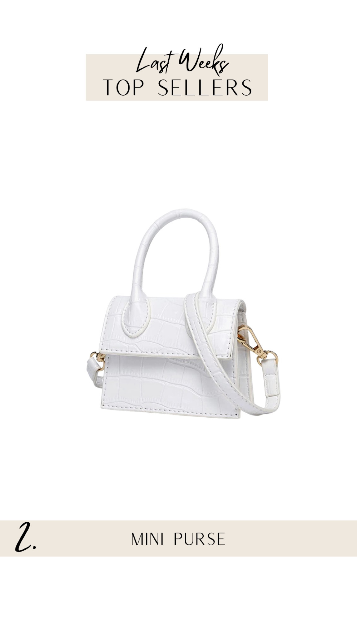 Last week’s top seller!

mini purse | purse | white bag | trending style | found it on Amazon | Amazon finds | trends 

#LTKFind #LTKitbag #LTKstyletip