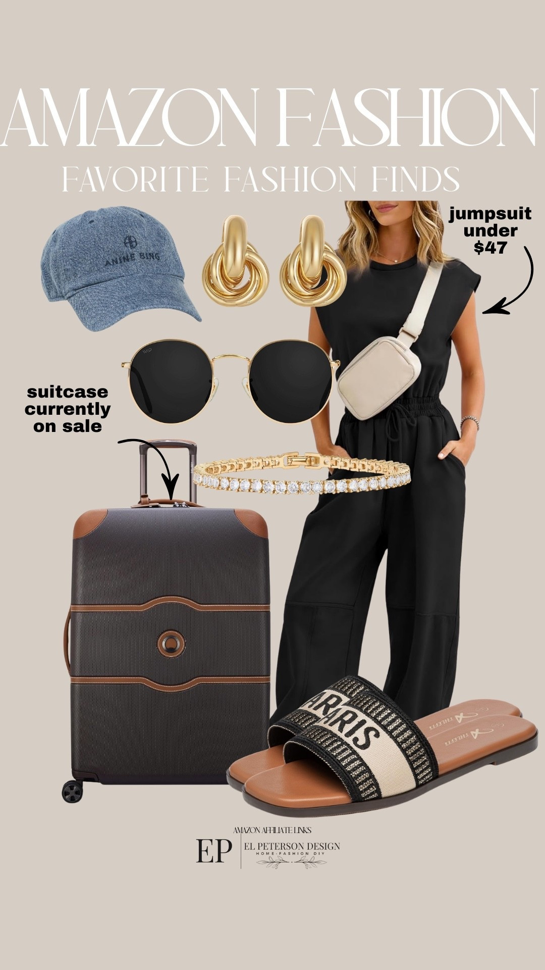 Amazon Fav Fashion
Jumpsuit
Earrings 
Cap
Suitcase
Sandals
Sunglasses
Bracelet 