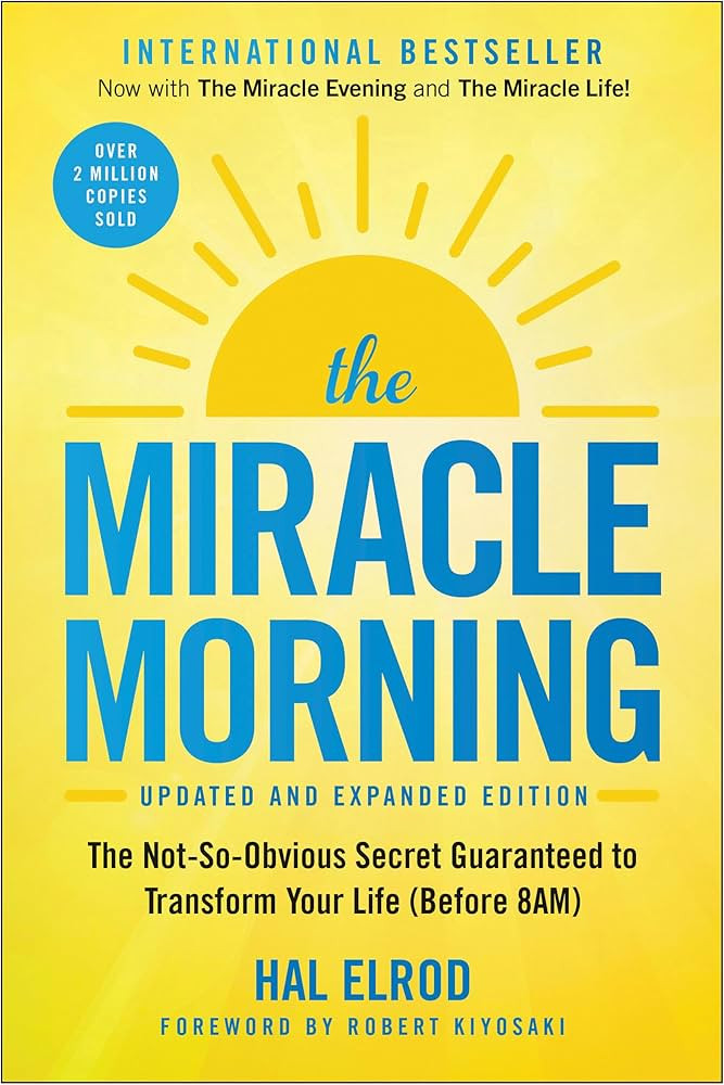 The Miracle Morning (Updated and Expanded Edition): The Not-So-Obvious Secret Guaranteed to Trans... | Amazon (US)