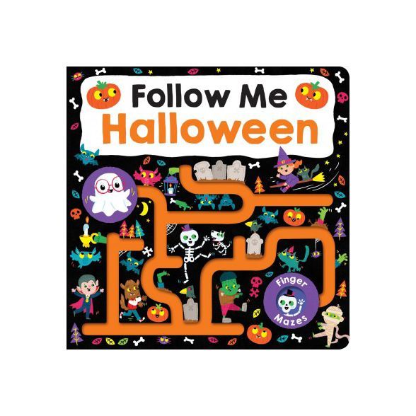 Maze Book: Follow Me Halloween - (Finger Mazes) by  Roger Priddy (Board Book) | Target