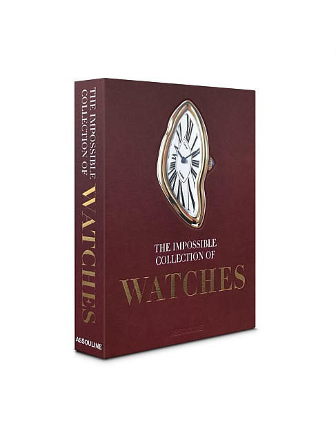 Assouline the Impossible Collection Of Watches (2nd Edition) By Nicholas Foulkes | David Jones | David Jones (Australia & New Zealand)