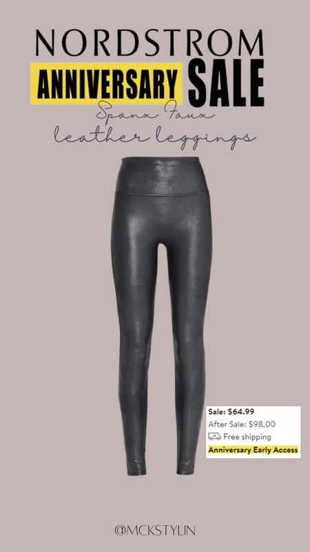 Nordstrom anniversary sale Spanx Faux Leather leggings 
#spanx #nordstrom #fauxleatherleggings #nordstromanniversarysale

#LTKxNSale #LTKunder100 #LTKsalealert