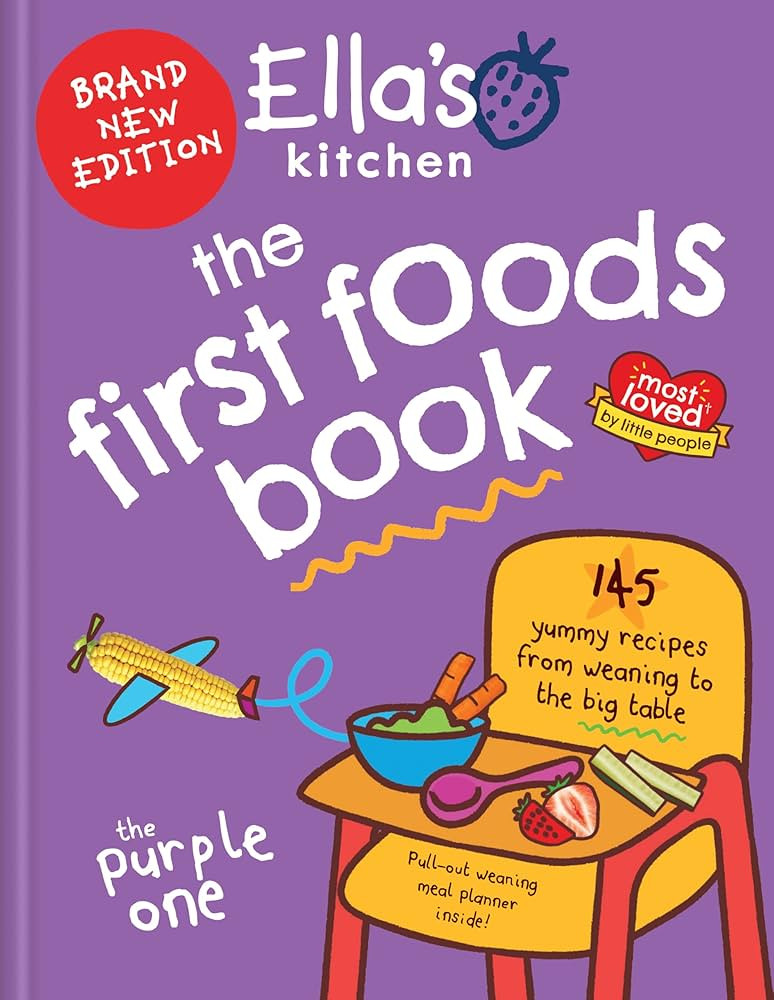 Ella's Kitchen: The First Foods Book: Brand new, fully revised and updated (The Purple One) | Amazon (UK)