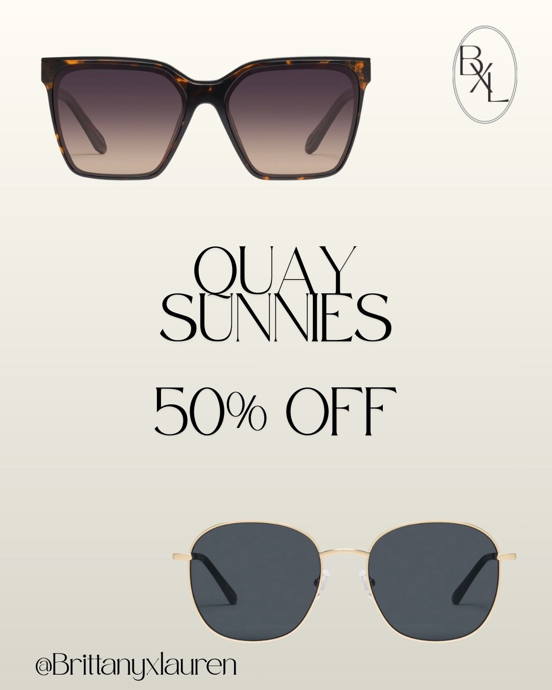 Quay sunglasses 50% off 

#LTKSaleAlert #LTKU