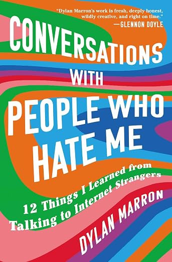 Conversations with People Who Hate Me: 12 Things I Learned from Talking to Internet Strangers    ... | Amazon (US)