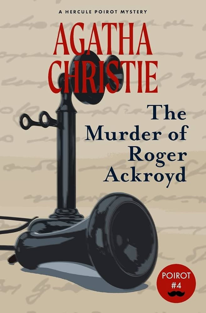 The Murder of Roger Ackroyd (Warbler Classics) (Hercule Poirot Mystery) | Amazon (US)