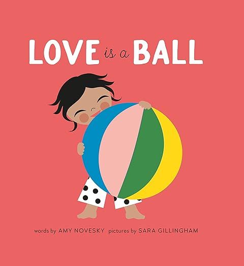Love Is a Ball | Amazon (US)