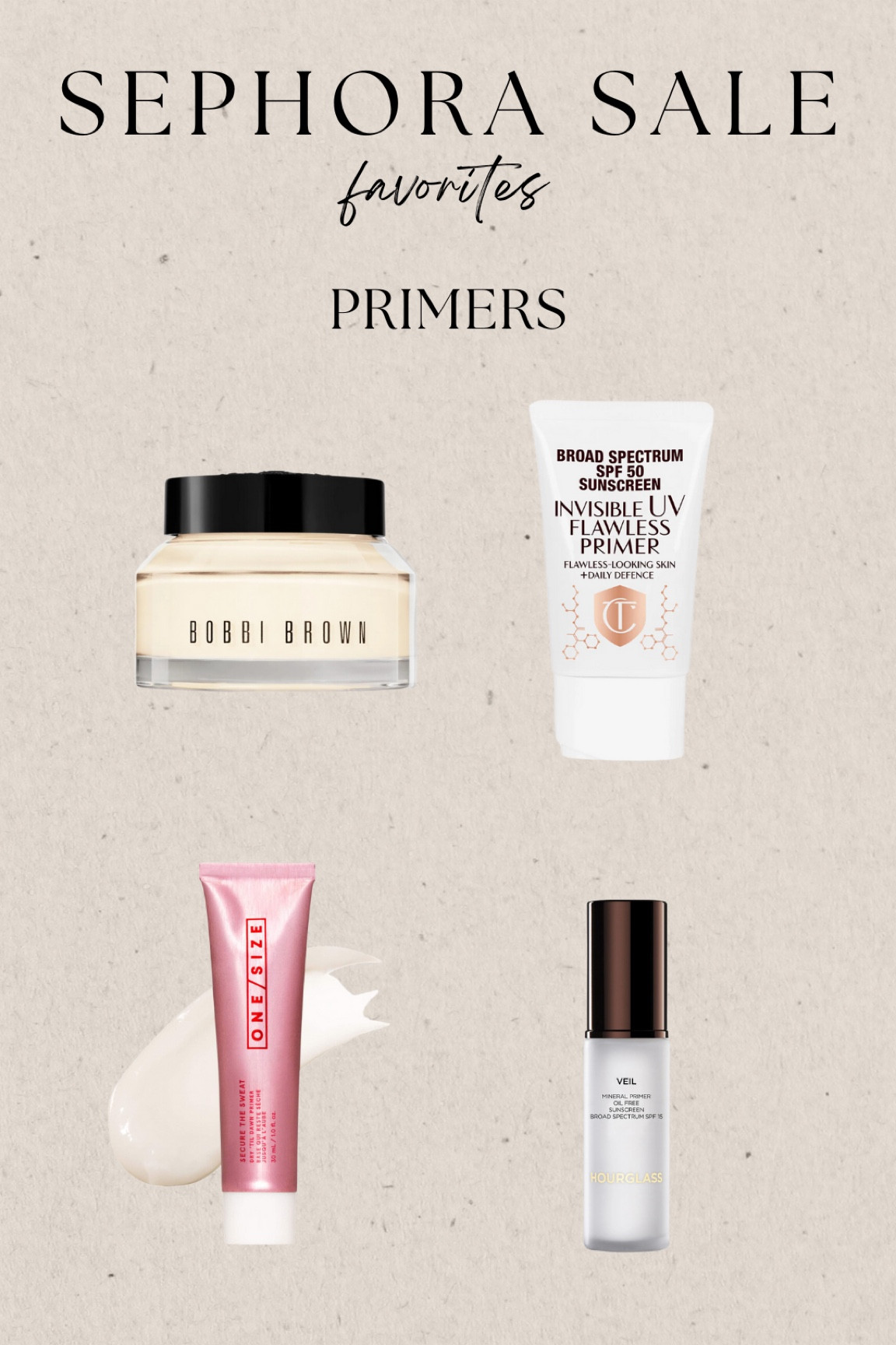 PRIMER FAVS @ Sephora for the Sephora Sale

#LTKxSephora #LTKsalealert #LTKbeauty