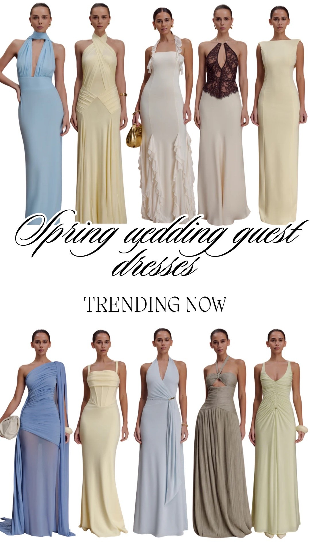 Spring Wedding Guest Outfits – Trendy Evening Maxi Dresses by MESHKI

Curated edit of elegant spring wedding guest dresses featuring flattering silhouettes, soft satin fabrics, and timeless evening long dresses perfect for formal celebrations.

This selection includes:
• satin halter maxi dress
• off shoulder evening gown
• cowl neck midi dress
• draped floor length dress
• pastel spring formal dress
• split front elegant maxi

These evening long dresses are ideal for:
spring wedding outfits
formal wedding guest attire
black tie spring wedding
garden ceremony looks
sunset reception dresses

Lightweight fabrics and romantic tones make them perfect for outdoor weddings, destination celebrations, and luxury spring events. Think soft pastels, champagne satin, classic black, and elegant neutrals.

If you’re looking for elevated spring wedding guest outfits with modern silhouettes and timeless details, these styles are perfect for ceremony-to-reception transitions.


spring wedding guest dresses, evening maxi dress, formal spring wedding outfit, elegant long dress for wedding, satin wedding guest look, luxury wedding guest style

#LTKWedding #LTKgrwm #LTKootd