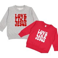 Love Like Jesus Crewneck Sweatshirt - Christmas Or Valentine Fleece Sweater For Kids, Toddlers Adults, Religious | Etsy (US)