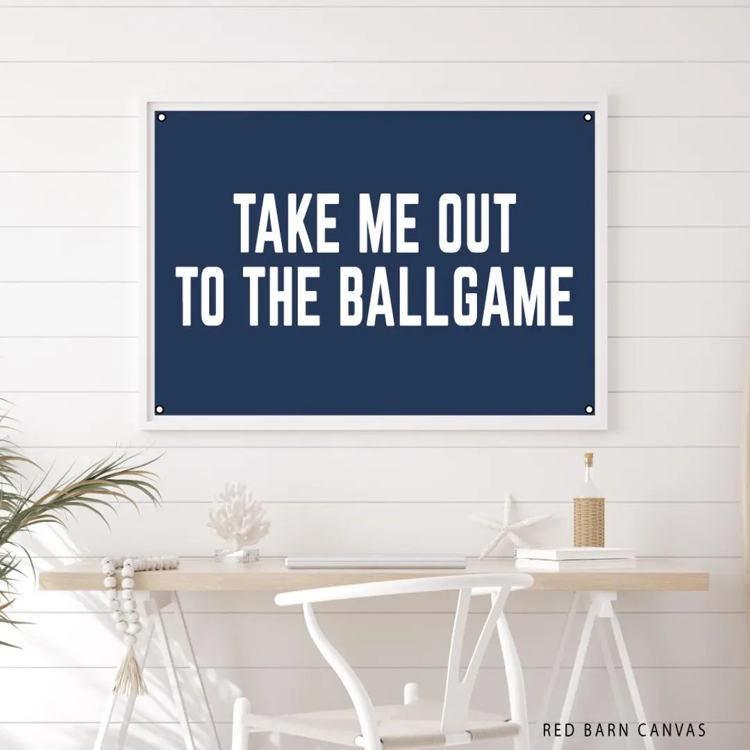 Take Me Out To The BallGame, Custom Canvas Tarp, Flag Banner Sign | Etsy (US)