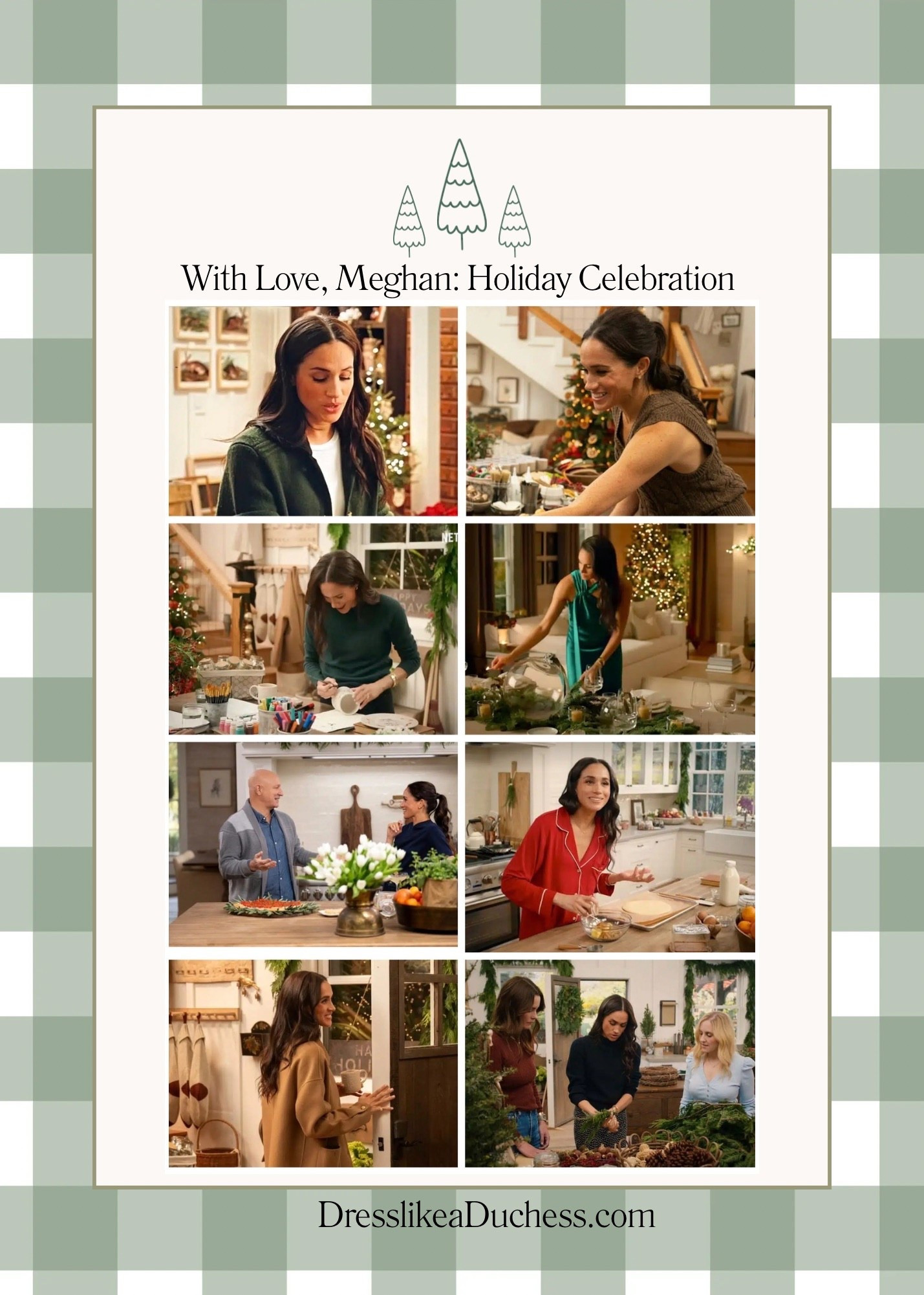 With Love, Meghan: Holiday Celebration fashion Lookbook (as seen on Netflix) 