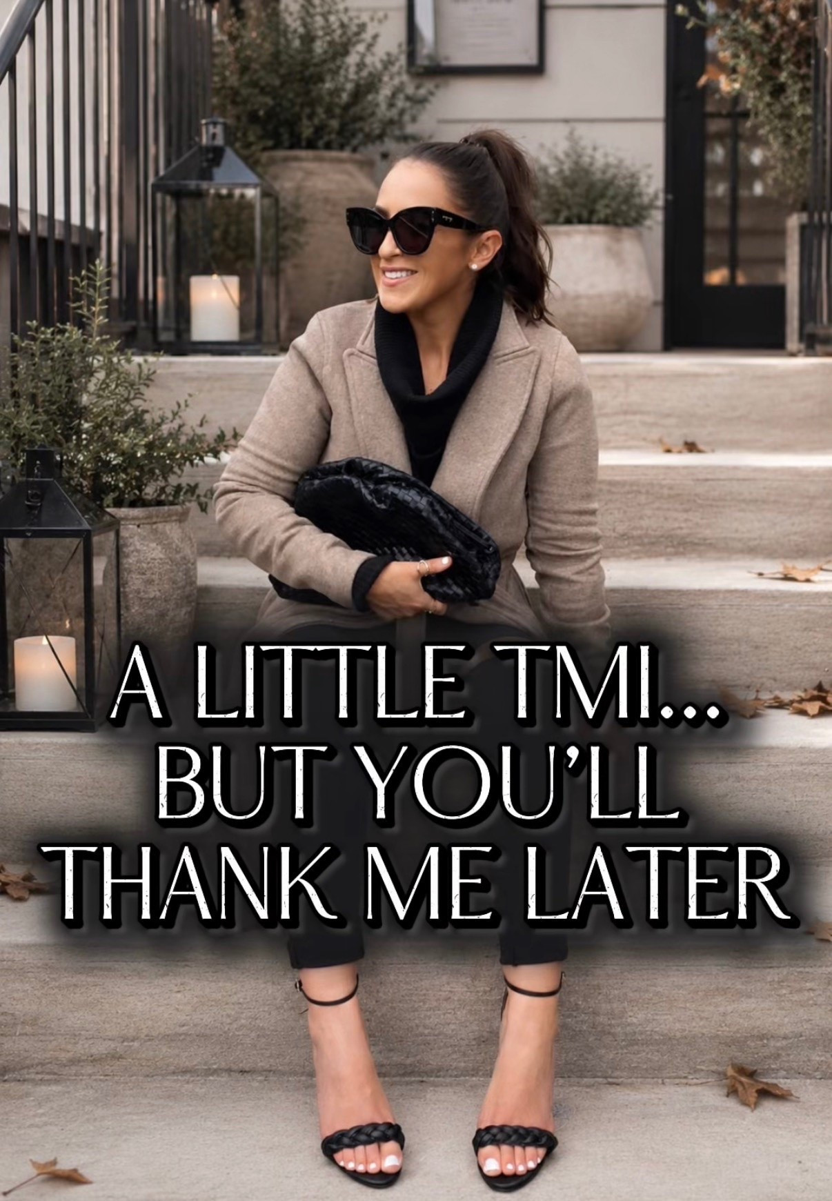 A little TMI but you’ll thank me later