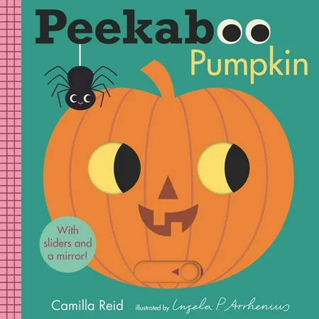 Peekaboo: Pumpkin: (an Interactive Board Book for Babies and Toddlers with Mirror and Sliders to Push, Pull, or Turn. Cute Halloween Artwork Includes a Bat, Black Cat, Witch, and More. ) (Board Book) | Walmart (US)