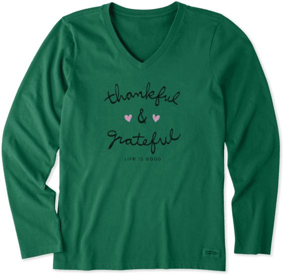Women's Thankful and Grateful Long Sleeve Crusher Vee | Life is good