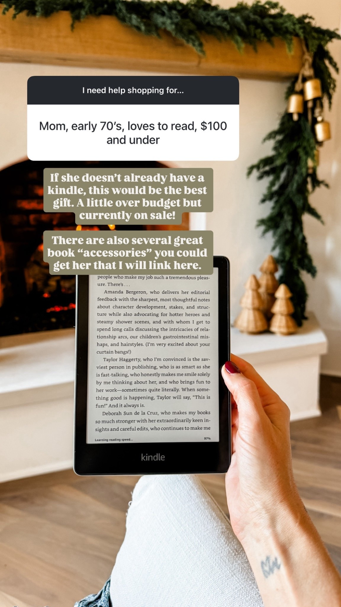 If you have someone in your life that loves to read, a kindle is a great gift if they don’t have one! It’s currently on sale too! I also linked several other things you could gift a reader! 

Loverly Grey, kindle, gift ideas for mom, gift ideas for the book lover 

#LTKSaleAlert #LTKGiftGuide
