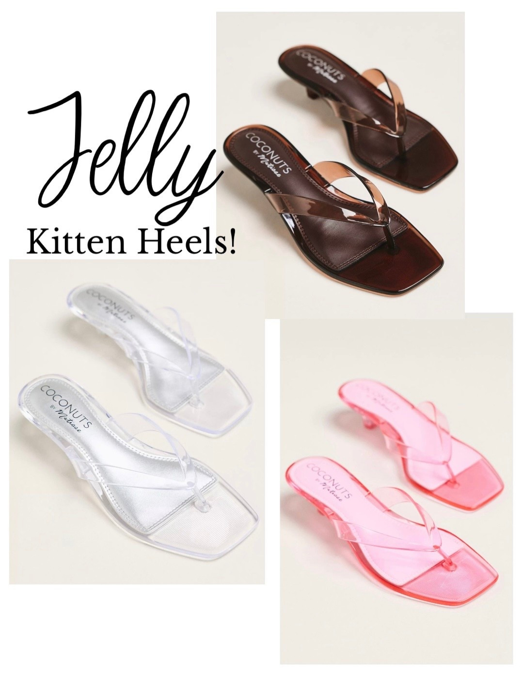 Jelly kitten heels only $60! 

#LTKTravel #LTKgrwm #LTKWedding