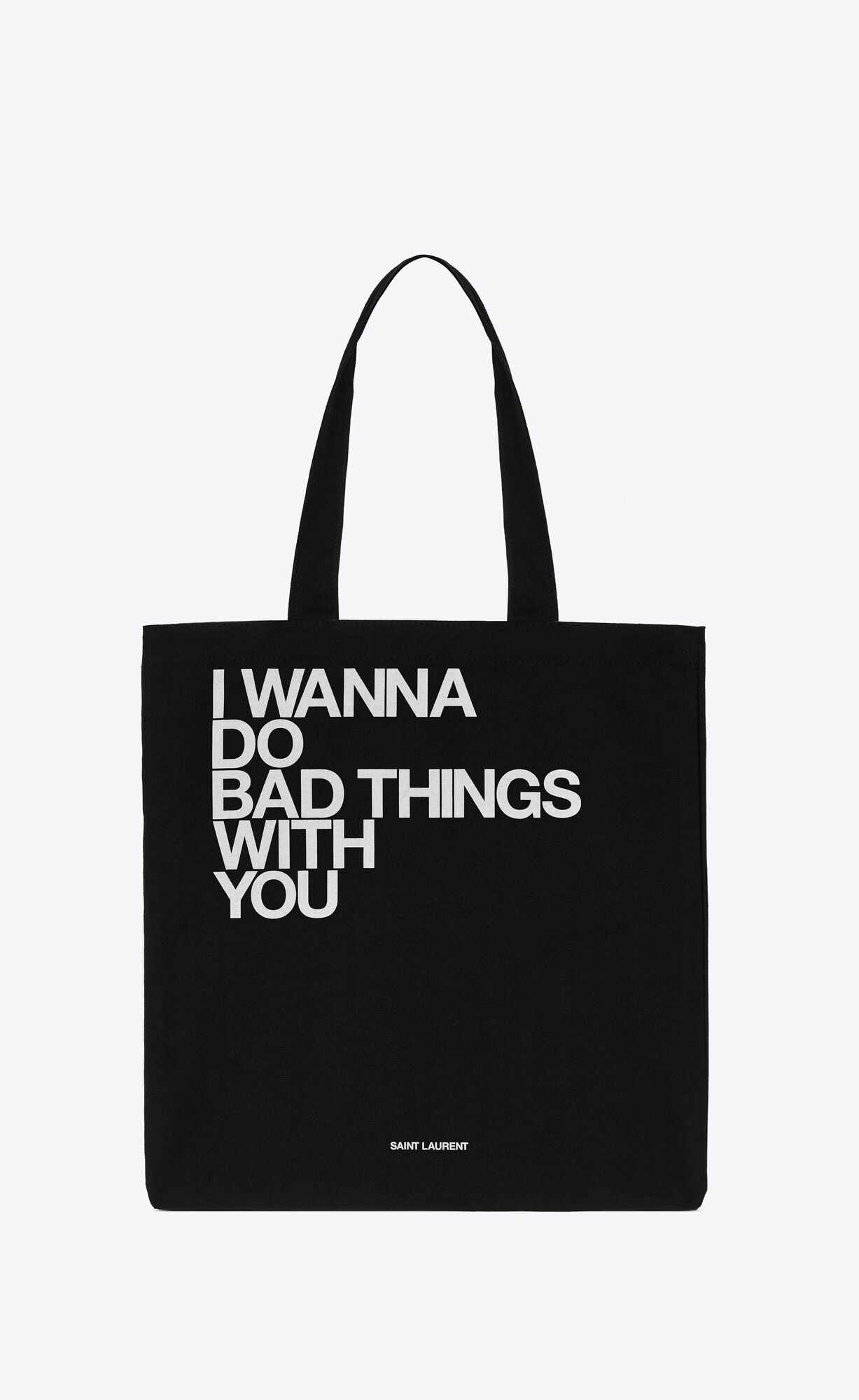 "i wanna do bad things with you" totebag | Saint Laurent Inc. (Global)