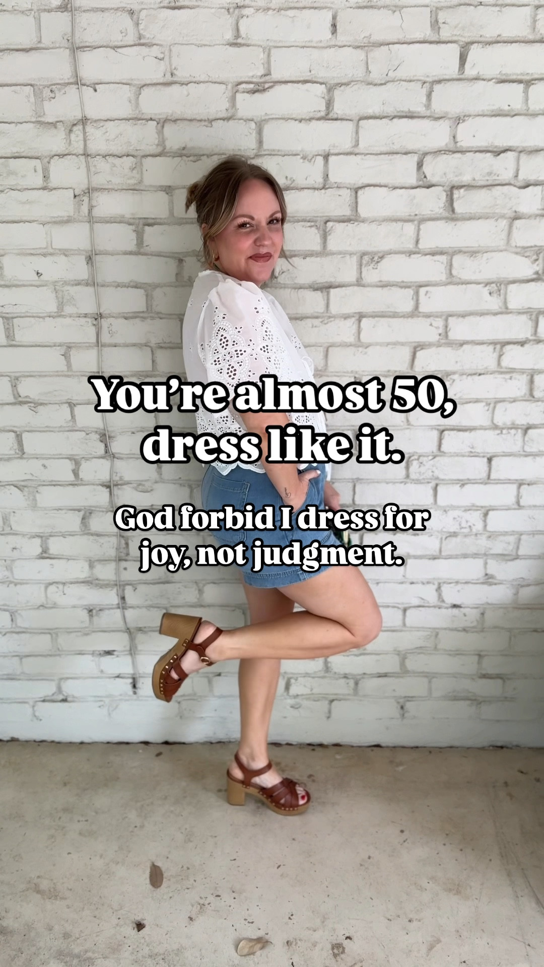 I love showing up in a way that inspires joy and confidence —and that has nothing to do with my age! You get to love how you feel whatever size, height, or age you happen to be!