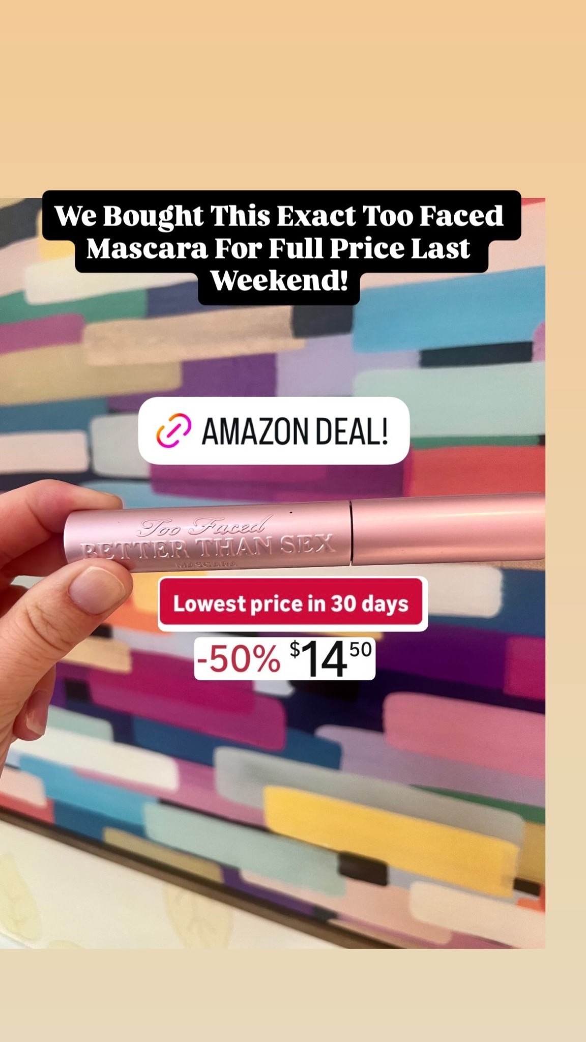 We Bought This Exact Too Faced Mascara For Full Price Last Weekend!