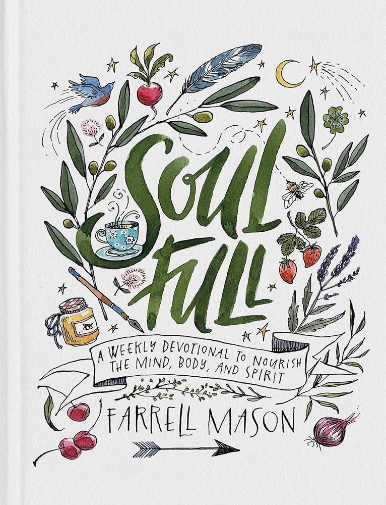 Soulfull: A Weekly Devotional to Nourish the Mind, Body, and Spirit | Amazon (US)