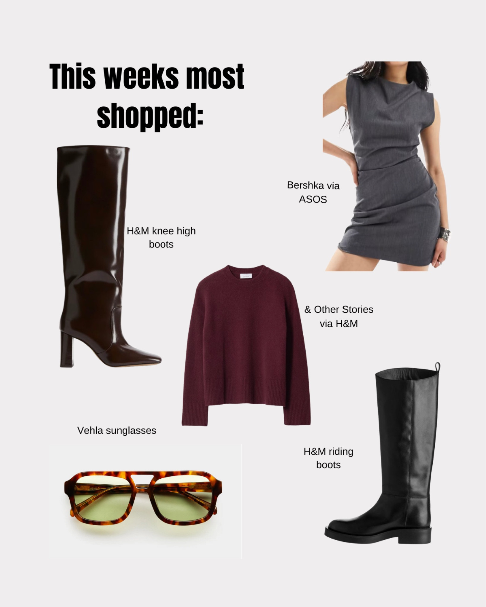 This weeks most shopped ✨
Autumn fashion, fall fashion, autumn pieces, leather riding boots, Vehla sunglasses, Bershka mini dress, relaxed knit burgundy jumper 

#LTKstyletip #LTKautumn #LTKuk