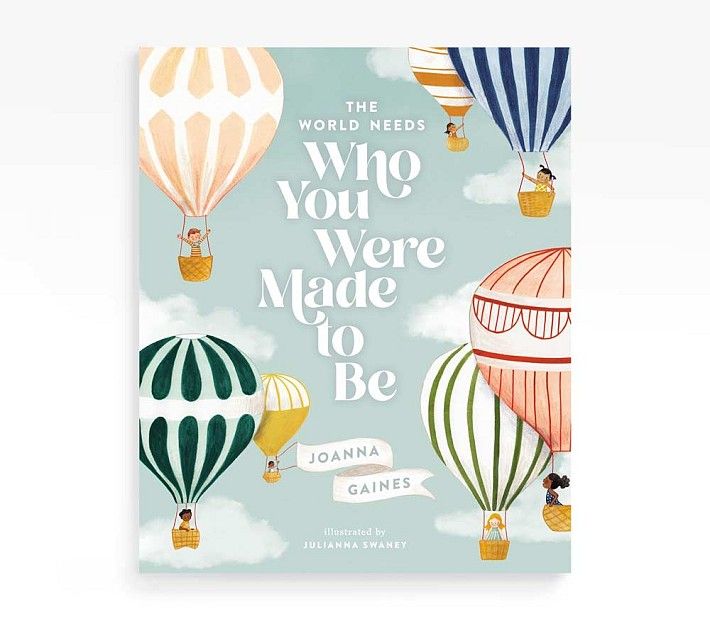 The World Needs Who You Were Made to Be | Pottery Barn Kids