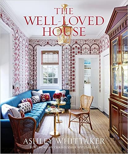 The Well-Loved House: Creating Homes with Color, Comfort, and Drama | Amazon (US)