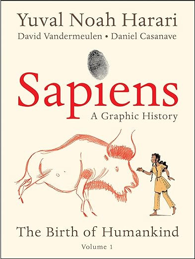 Sapiens: A Graphic History: The Birth of Humankind (Vol. 1) | Amazon (US)
