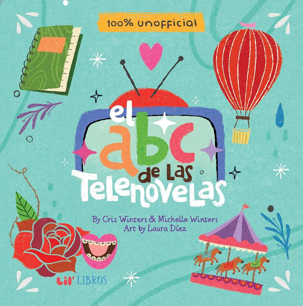 El ABC de las telenovelas (Bilingual: English/Spanish) (English and Spanish Edition) | Amazon (US)
