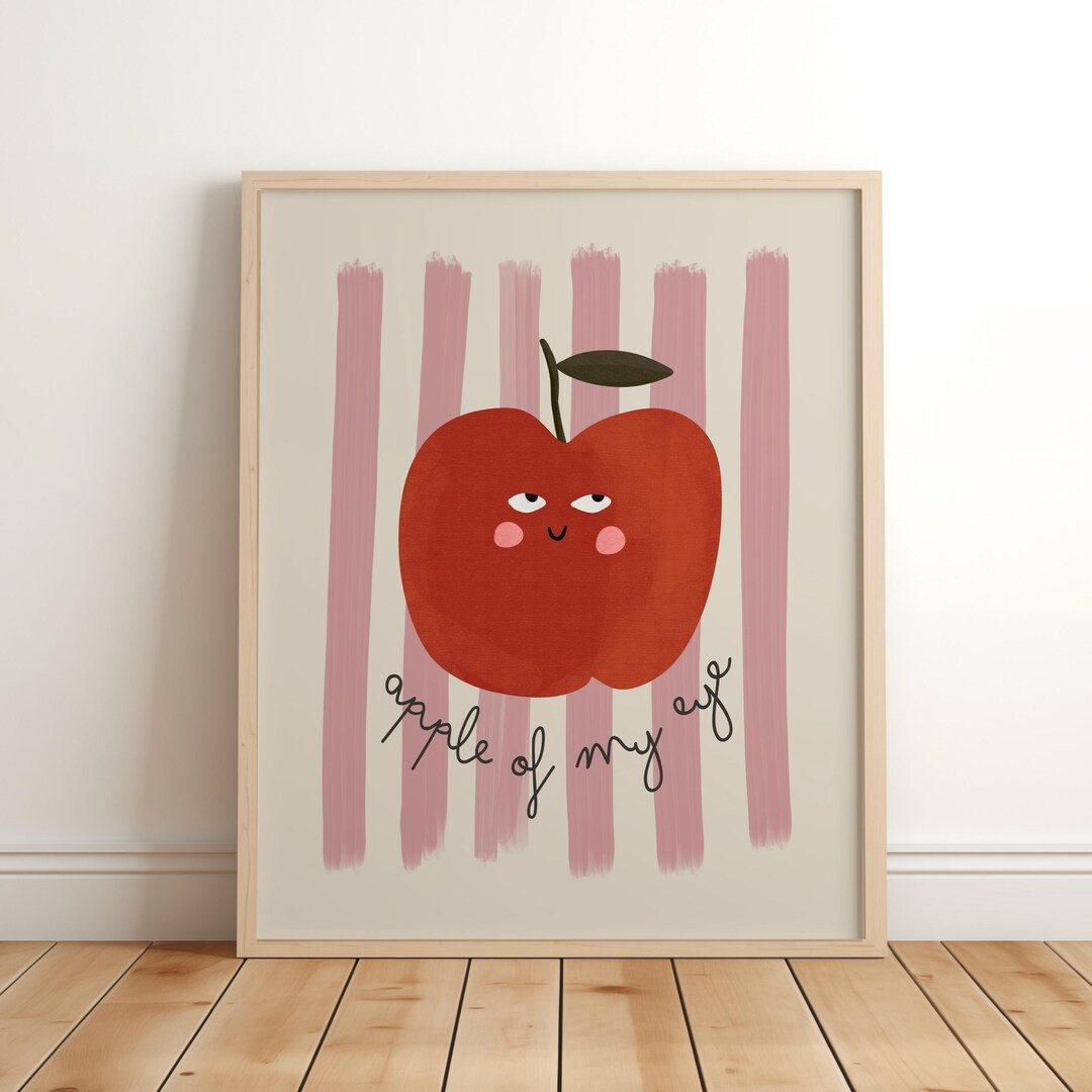 You Are the Apple of My Eye, Apple Print, Nursery Wall Art, Gift for Her, Daughter Gift, Fun Play... | Etsy (US)