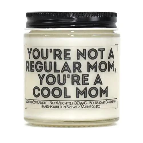 You're Not a Regular Mom, You're a Cool Mom Soy Candle - 3.5 oz - Blackberry Vanilla Scent | Amazon (US)