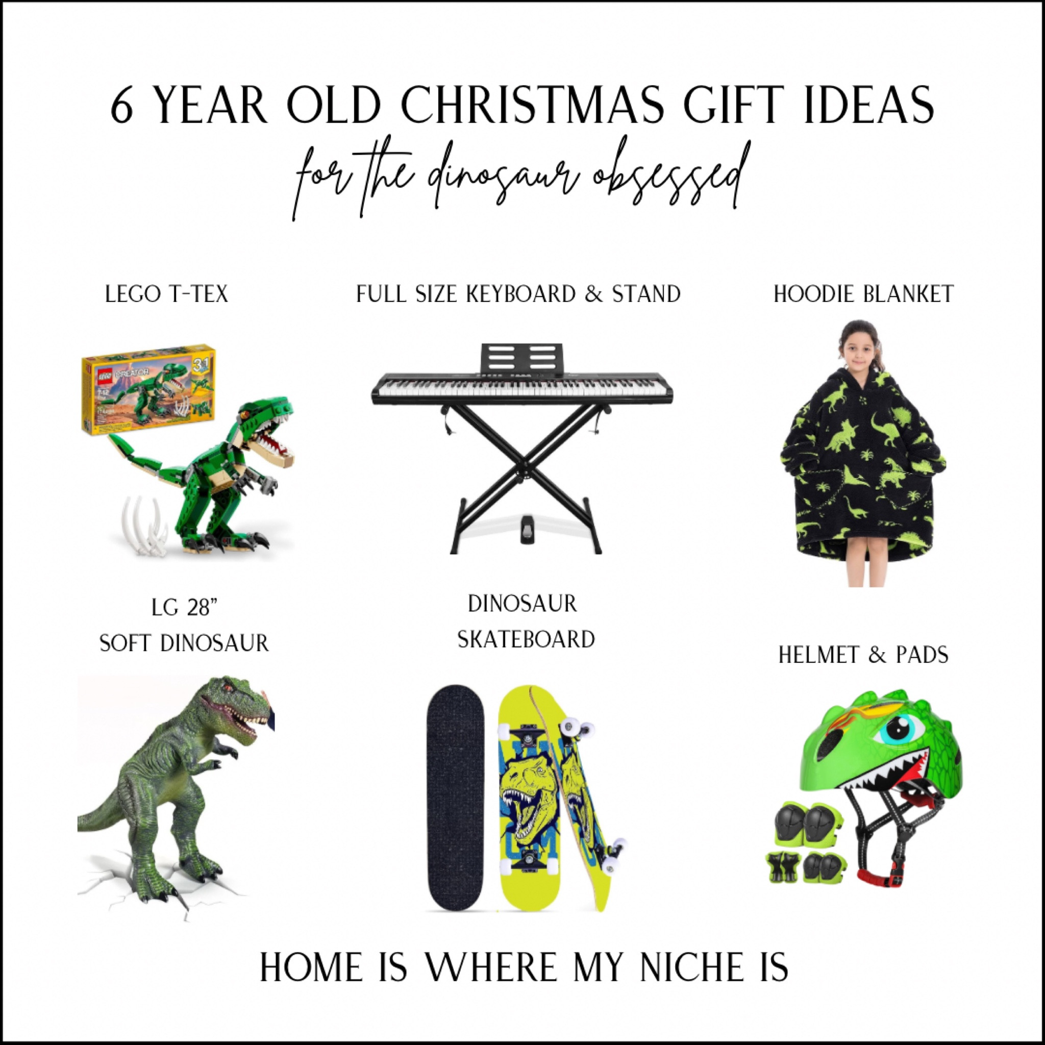 G I F T S / 6 year old Christmas gift ideas for the dinosaur obsessed

+ Lego T-Rex
+ full size keyboard & stand
+ oversized hoodie blanket 
+ helmet & pads
+ skateboard
+ LG 24” soft dinosaur

Amazon Canada | Walmart Canada 

#LTKcanada #LTKkids #LTKgiftguide