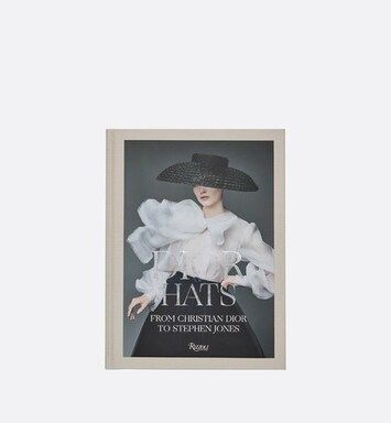 Book: Dior Hats - From Christian Dior to Stephen Jones English Version - products | DIOR | Dior Beauty (US)